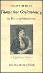 Elisabeth Hudes Thomasine Gyllembourg og Hverdagshistorierne (1951)